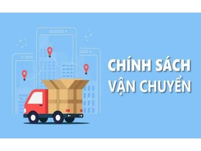 Chính Sách Vận Chuyển